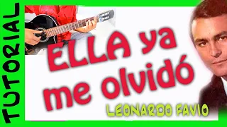 ELLA YA ME OLVIDO en guitarra Leonardo FAVIO como tocar TUTORIAL