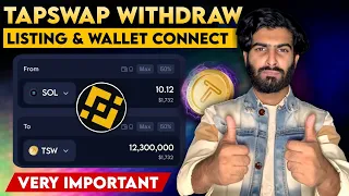 TapSwap Mining Withdrawal & Listing In Binance Update - TapSwap Wallet Connect , TapSwap Big Update