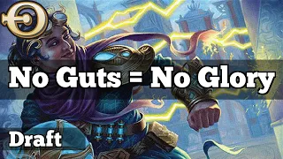 No Guts = No Glory | Chaos Draft [MTGO]