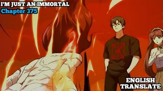 I'm Just An Immortal | Chaos Emperor | Wang Sheng TianZun | Chapter 375 | English