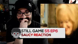 American Reacts to Still Game Season 5 Episode 6 Saucy