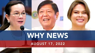 UNTV: Why News | August 17, 2022