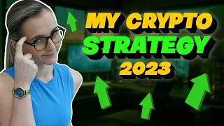 My Best Crypto Strategy REVEALED!! 👀 (2023 Tips)