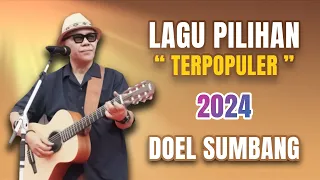 DOEL SUMBANG - KOLEKSI PILIHAN LAGU SUNDA VIRAL TERPOPULER