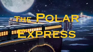 Christmas Polar Express Instrumental Music and Ambience ~ The Polar Express