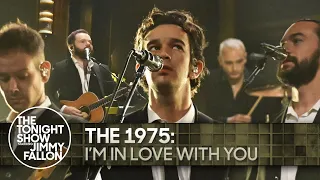 The 1975: I'm In Love With You | The Tonight Show Starring Jimmy Fallon