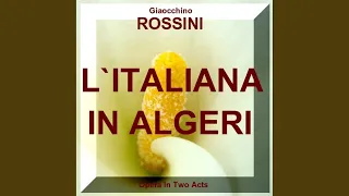 Nr.1 Introduzione:"Serenate Il Mesto Ciglo" (Aus-From L´Italiana In Algeri - Gioacchino Rossini)