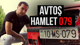 Avtoş Hamlet 079 - Mənim sürüşlərimin hamısı ZLOY olub