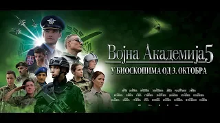 VOJNA AKADEMIJA 5 - Film (2019) / Oficijalni trejler