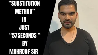 Substitution method in just (57 seconds) by mahroof sir #shorts#youtubeshorts#trending