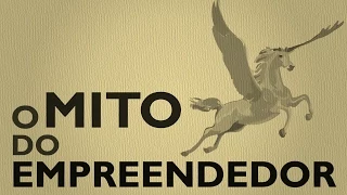 Resumo comentado: O MITO do Empreendedor, Michael Gerber (E-Myth Revisited)