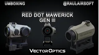 UNBOXING RED DOT VECTOR OPTICS MAWERICK GEN lll