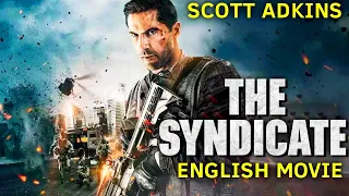 Scott Adkins In THE SYNDICATE - Hollywood Movie | Mario Van | Hit Action Thriller Full English Movie