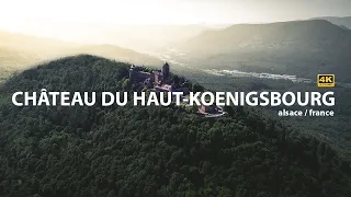 Château du Haut-Koenigsbourg | 4k Landscape Cinematic Drone Video