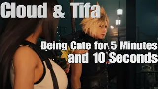 Cloud & Tifa Being Cute for 5 Minutes and 10 Seconds | FF7RIntergrade