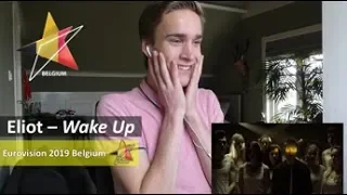 Reaction video Eliot - wake Up Eurovision 2019 Belgium