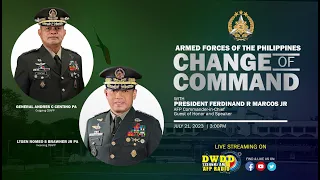 WATCH| CHANGE OF COMMAND CEREMONY ARMED FORCES OF THE PHILIPPINES