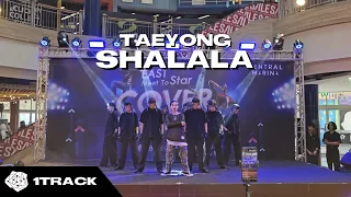 TAEYONG 태용 ‘사랄라 (SHALALA)‘ Dance Cover By 1TRACK (Thailand)