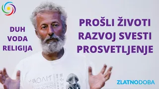 Todor Pešterski - PROŠLI ŽIVOTI - DUH - VODA - RELIGIJA - Susreti roda 4