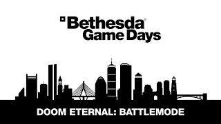 Bethesda Game Days 2020: DOOM Eternal BATTLEMODE