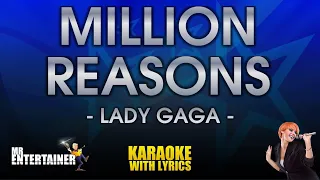 Million Reasons - Lady Gaga (KARAOKE)