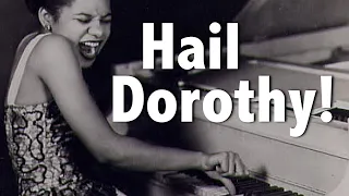 DOROTHY DONEGAN (The greatest pianist you never heard) Jazz History #27