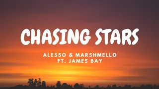 Alesso & Marshmello - Chasing Stars ft. James Bay (Lyric Video)