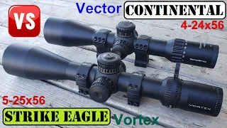 Vortex Strike Eagle 5-25x56 vs Vector Continental 4-24x56