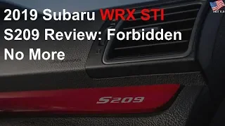 2019 Subaru WRX STI S209 Review: Forbidden no more