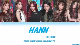 (G)I-DLE (여자아이들) - HANN (한(一)) (Alone) Color Coded Lyrics (Han/Rom/Eng)