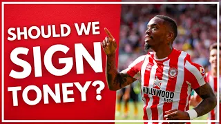 WOULD IVAN TONEY FIT IN AT WEST HAM? | THE PROS AND CONS