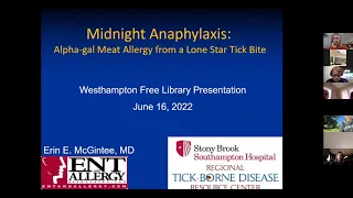 July 16, 2022 ALPHA-GAL ALLERGY Program with Stony Brook Southampton Hospital