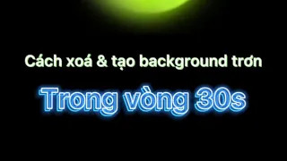 [ Chỉnh ảnh app Xingtu ] Cách xoá và tạo background trơn trong vòng 30s #shorts