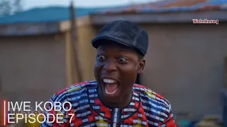 Iwe Kobo - Episode 7 Starring Apankufor, Atoribewu, Sade Olona , Adebukola Salawu