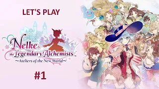 Let's Play Nelke & the Legendary Alchemists: Ateliers of the New World - Part 1