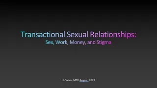 Midwest Tribal ECHO: Transactional Sex