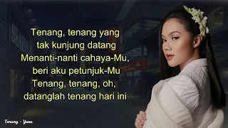Yura Yunita - Tenang ( video & Lirik ) || Musik New Indonesia 2022