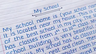 My school essay | essay writing on my school | my school speech | @sharphandwriting