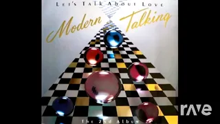 Modern Talking - Let's Talk About Love - RaveDJ | RaveDJ