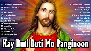 Kay Buti Buti Mo Panginoon Songs Lyrics 🙏 Tagalog Worship Christian Songs Praise Morning