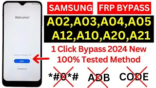 All Samsung A02,A03,A04,A05,A10,A12,A20,A21 FRP Bypass 2024 Without PC Android 11/12 Google Bypass