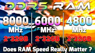 8000MHz vs 6000MHz vs 4800MHz | Does RAM Speed Really Matter? | Ryzen 9 7950X3D + RX 7900 XTX