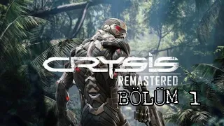 Crysis Remastered Türkçe Oynanış bölüm 1 ● maksimum gizlilik