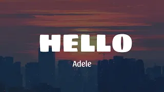 Adele - Hello (Lyrics)