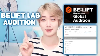 How to apply for I Land 2 Belift Lab Audition properly . Global Kpop Audition Tips and Song Choice