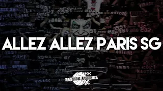 ALLEZ ALLEZ PARIS SG | CHANT ULTRAS PARIS - CUP PSG