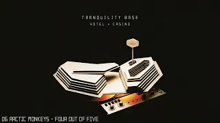 Arctic Monkeys - 06. Four Out Of Five [Instrumental]