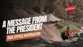 President Message - Trail Re-Route