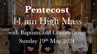 High Mass for Pentecost