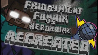 Friday Night Funkin Vs Herobrine Recreated Fansing Pt-Br (Cover do @Irmãos Productions)